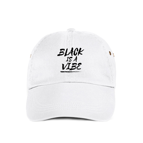BLACK IS A VIBE DAD HAT