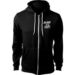 BLACK IS A VIBE FLEECE ZIP UP HOODIE (UNISEX)