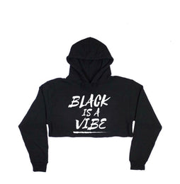 Black is a Vibe Crop Top Hoodie (Women)